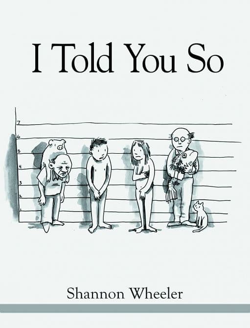 Cover Art for I TOLD YOU SO HC