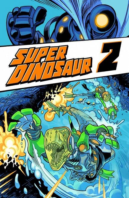 Cover Art for SUPER DINOSAUR TP VOL 02