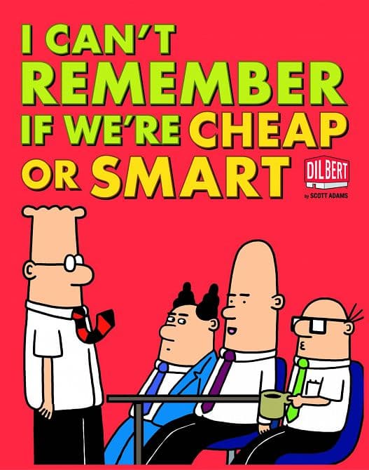 Cover Art for DILBERT I CANT REMEMBER IF WERE CHEAP OR SMART TP