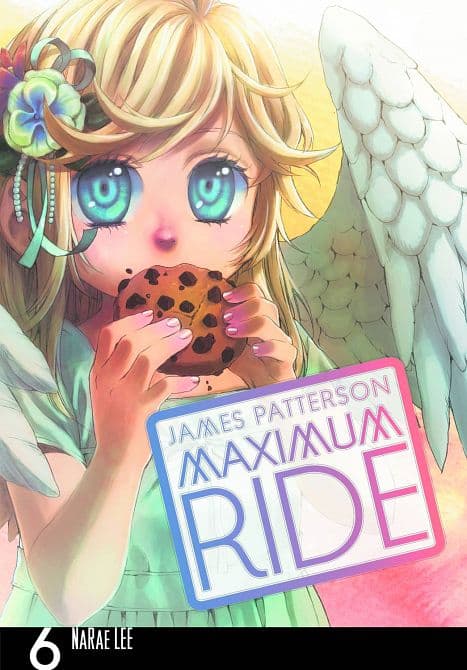 Cover Art for MAXIMUM RIDE TP VOL 06