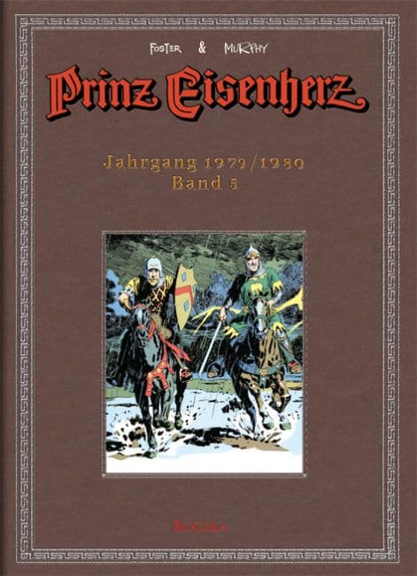 PRINZ EISENHERZ-DIE FOSTER & MURPHY-JAHRE
