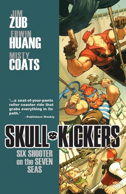 Cover Art for SKULLKICKERS TP VOL 03 SIX SHOOTER ON THE SEVEN SEAS