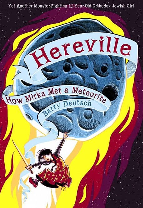 Cover Art for HEREVILLE HOW MIRKA MET A METEORITE HC
