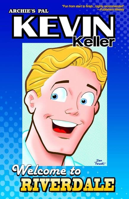 Cover Art for KEVIN KELLER TP VOL 01 WELCOME TO RIVERDALE