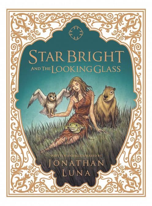 Cover Art for STAR BRIGHT & THE LOOKING GLASS HC