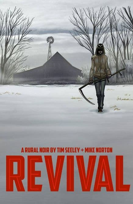 Cover Art for REVIVAL TP VOL 01 YOU'RE AMONG FRIENDS