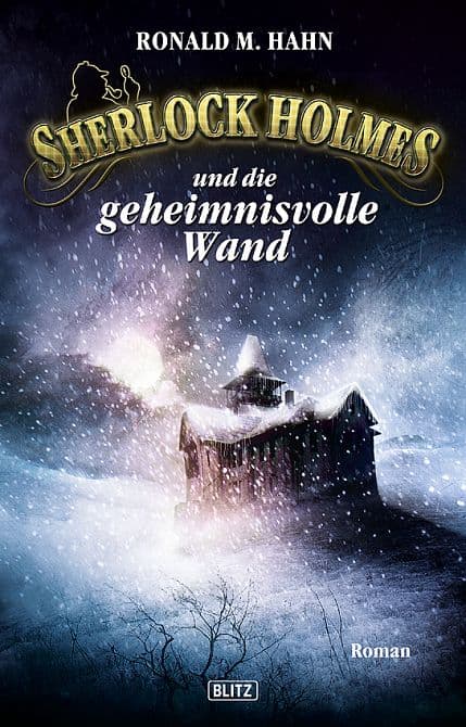 SHERLOCK HOLMES UND DIE GEHEIMNISVOLLE WAND