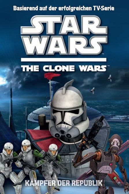 Cover Art for STAR WARS THE CLONE WARS-KÄMPFER DER REPUBLIK ( ROMAN )