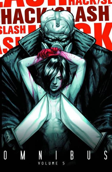 Cover Art for HACK SLASH OMNIBUS TP VOL 05