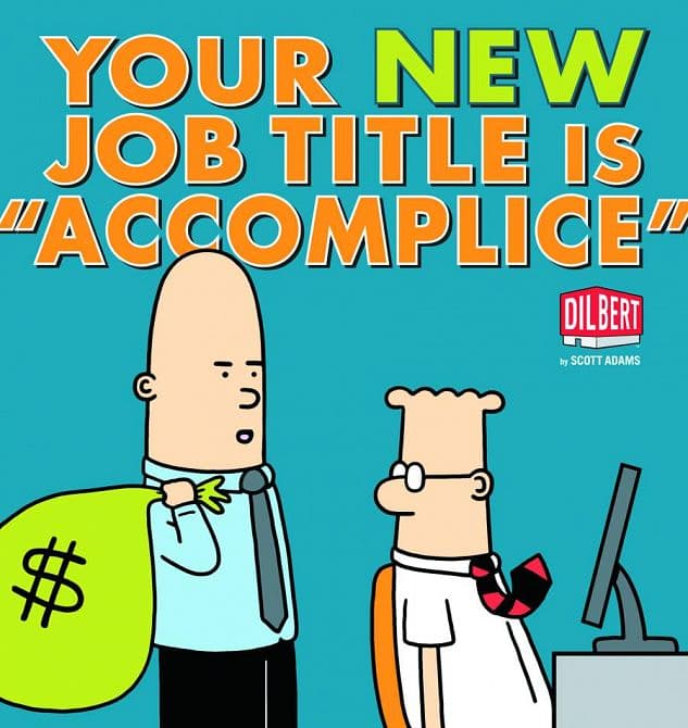Cover Art for DILBERT TP YOUR NEW JOB TITLE IS ACCOMPLICE