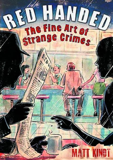 Cover Art for RED HANDED FINE ART STRANGE CRIMES HC