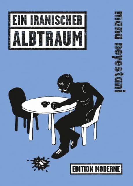 EIN IRANISCHER ALBTRAUM