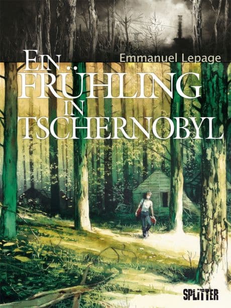 EIN FRÜHLING IN TSCHERNOBYL