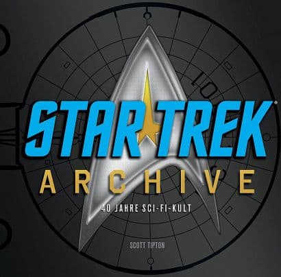 Cover Art for STAR TREK ARCHIVE: 40 JAHRE SCI-FI-KULT