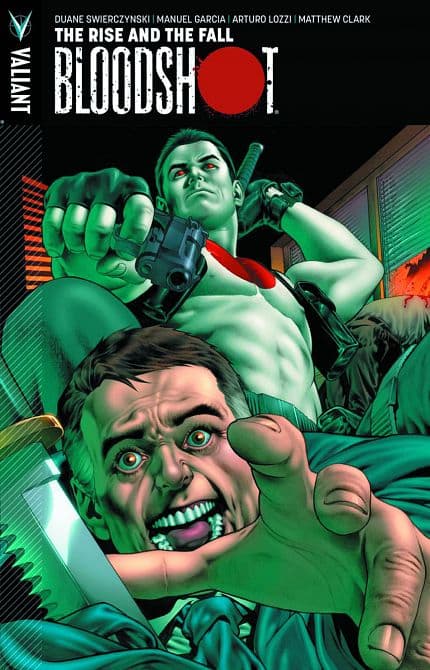 Cover Art for BLOODSHOT ( ONGOING ) TP VOL 02 RISE AND THE FALL