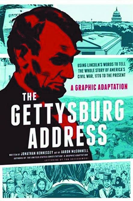 GETTYSBURG ADDRESS GRAPHIC ADAPTATION TP