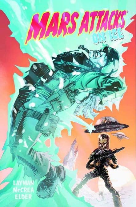 Cover Art for MARS ATTACKS TP VOL 02 ON ICE