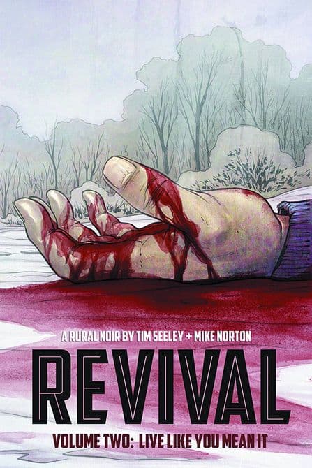 Cover Art for REVIVAL TP VOL 02 LIVE LIKE YOU MEAN IT