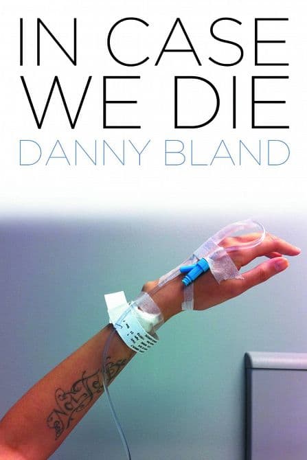 Cover Art for IN CASE WE DIE HC NOVEL