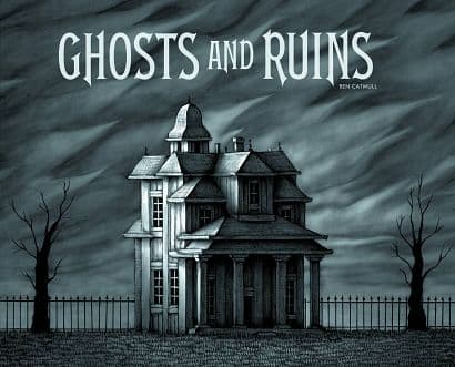 Cover Art for GHOSTS AND RUINS HC