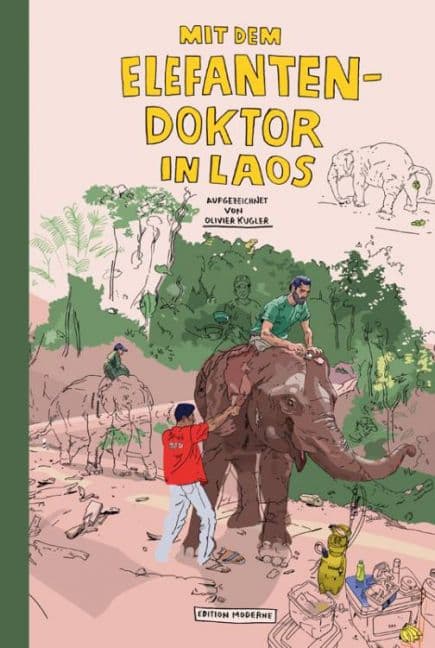 Cover Art for MIT DEM ELEFANTENDOKTOR IN LAOS