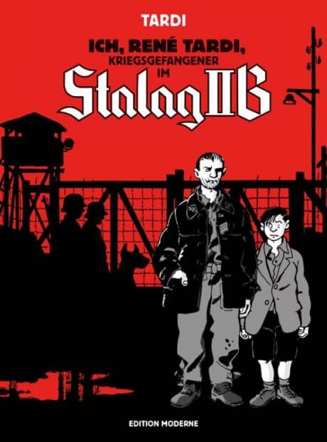 Cover Art for ICH, RENÉ TARDI, KRIEGSGEFANGENER IM STALAG IIB