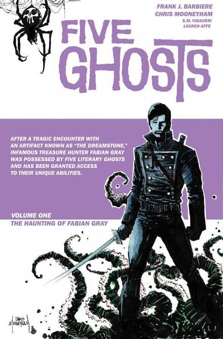 Cover Art for FIVE GHOSTS TP VOL 01 HAUNTING OF FABIAN GRAY