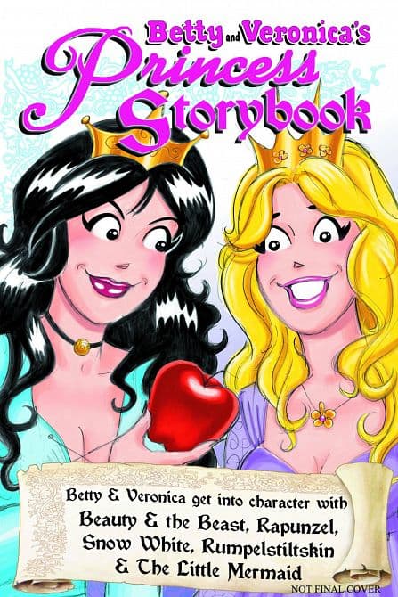 Cover Art for BETTY & VERONICAS PRINCESS STORYBOOK TP