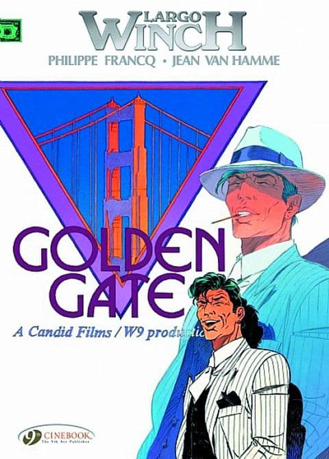 Cover Art for LARGO WINCH GN VOL 07 GOLDEN GATE
