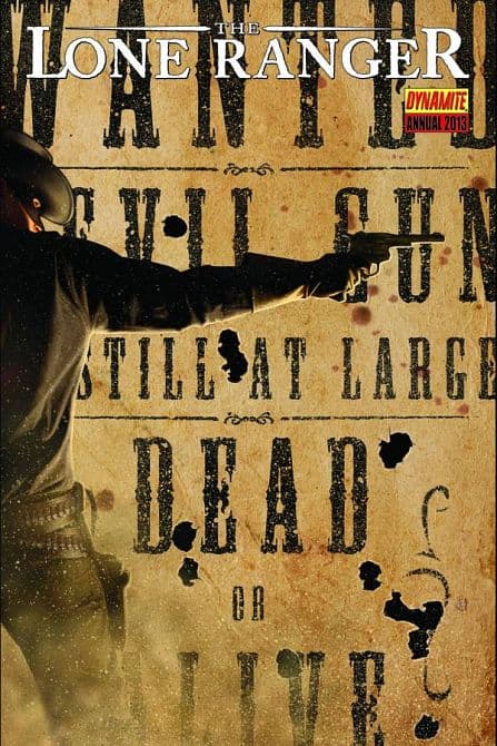 THE LONE RANGER ANNUAL 2013