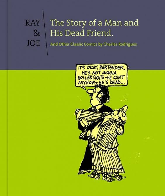 Cover Art for RAY AND JOE HC MAN AND HIS DEAD FRIEND
