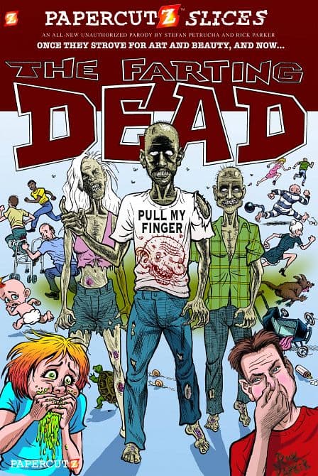 Cover Art for PAPERCUTZ SLICES HC VOL 05 FARTING DEAD