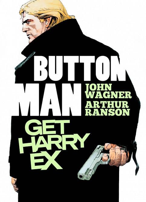 Cover Art for BUTTON MAN GET HARRY EX GN