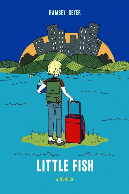LITTLE FISH A MEMOIR HC