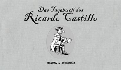 DAS TAGEBUCH DES RICARDO CASTILLO