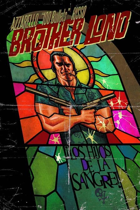 Cover Art for 100 BULLETS BROTHER LONO