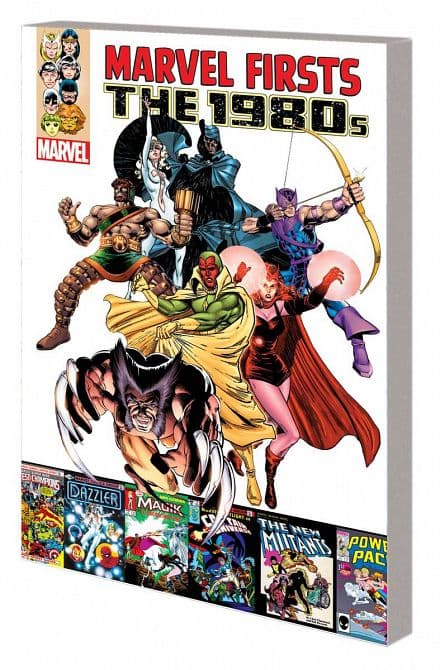 Cover Art for MARVEL FIRSTS TP VOL 01 1980S