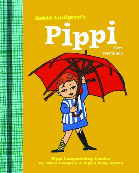 Cover Art for PIPPI LONGSTOCKING HC VOL 02 FIXES EVERYTHING