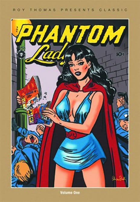 Cover Art for ROY THOMAS PRESENTS CLASSIC PHANTOM LADY TP VOL 01