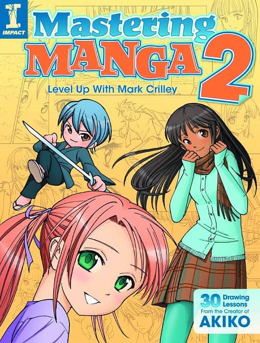 MASTERING MANGA W/MARK CRILLEY SC VOL 02