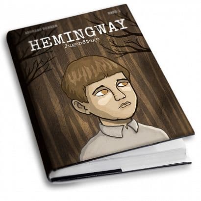 HEMINGWAY-JUGENDTAGE