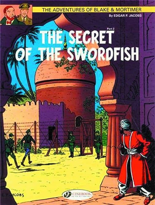 BLAKE & MORTIMER GN VOL 16 SECRET O/T SWORDFISH PART 2