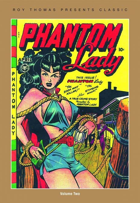 Cover Art for ROY THOMAS PRESENTS CLASSIC PHANTOM LADY TP VOL 02