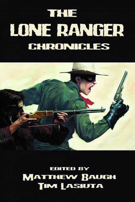 LONE RANGER CHRONICLES NOVEL HC