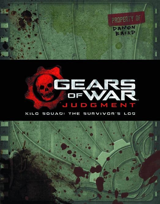 Cover Art for GEARS OF WAR JUDGMENT KILO SQUAD SURVIVORS LOG HC