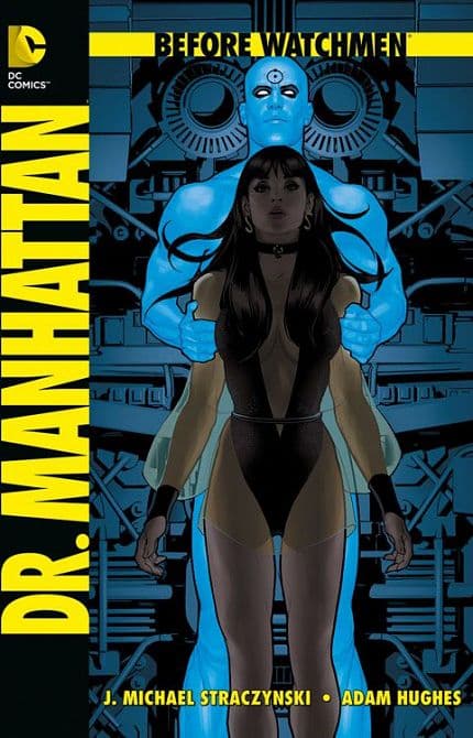 Cover Art for BEFORE WATCHMEN: DR. MANHATTAN ( SC )