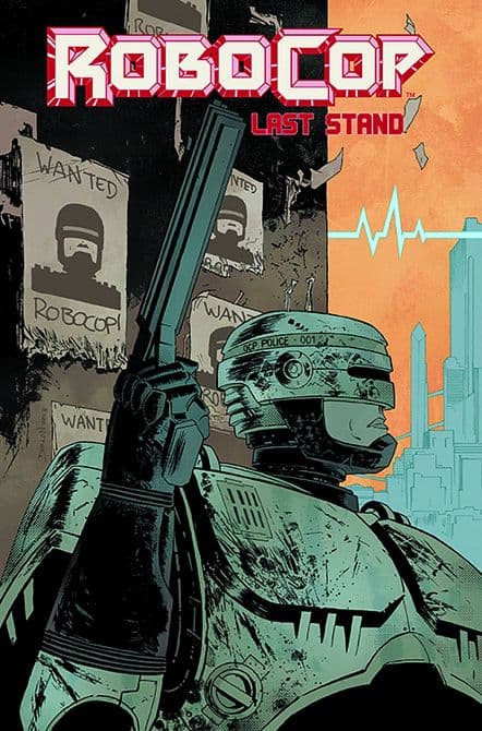 Cover Art for ROBOCOP TP VOL 02 LAST STAND PT 1