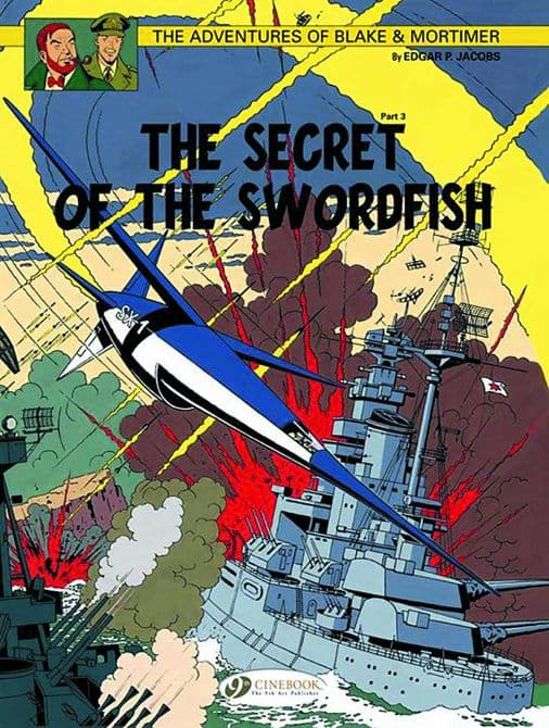 BLAKE & MORTIMER GN VOL 17 SECRET O/T SWORDFISH PART 3