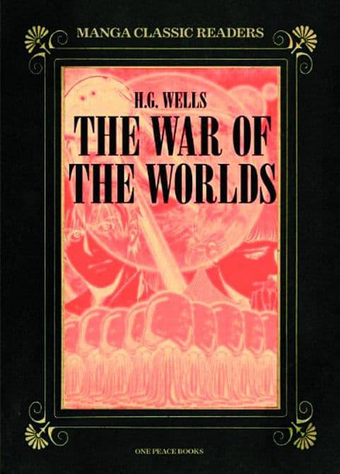 Cover Art for MANGA CLASSIC READERS GN VOL 02 WAR OF WORLDS