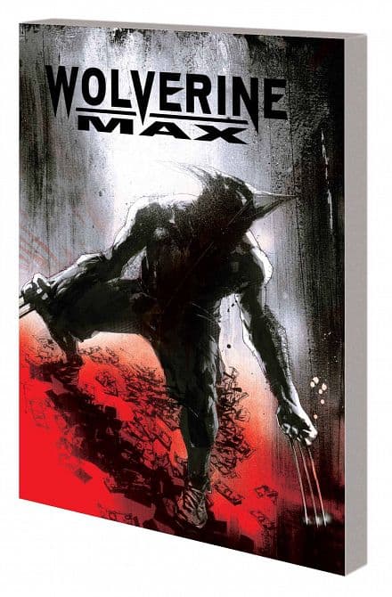 Cover Art for WOLVERINE MAX TP VOL 03 VEGAS